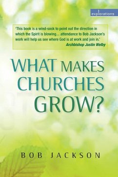 What Makes Churches Grow? - Jackson, Bob