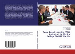 Team Based Learning (TBL): A study at JN Medical College DMIMS Wardha