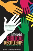 Rethinking Biblical Discipleship: Perspective and Practice