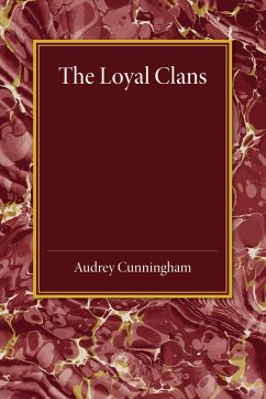 The Loyal Clans - Cunningham, Audrey