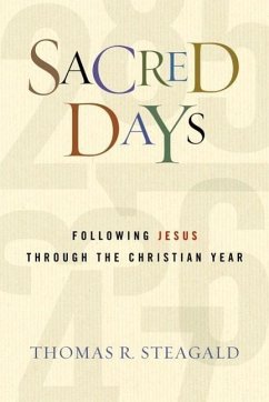Sacred Days - Steagald, Thomas R