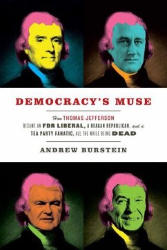 Democracy's Muse - Burstein, Andrew