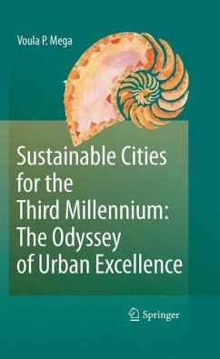 Sustainable Cities for the Third Millennium: The Odyssey of Urban Excellence - Mega, Voula P.