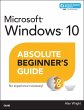 Windows 10 Absolute Beginner's Guide Alan Wright Author