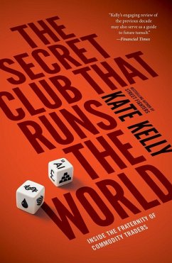 The Secret Club That Runs the World - Kelly, Kate