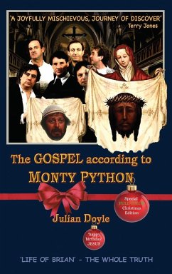 The Gospel According to Monty Python - Doyle, Julian