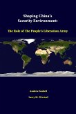 Shaping China's Security Environment