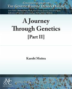 A Journey Through Genetics - Moitra, Karobi