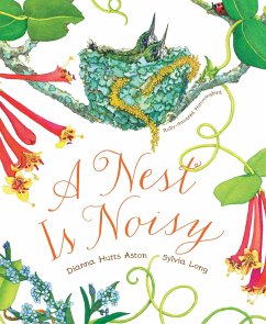 A Nest Is Noisy - Aston, Dianna Hutts