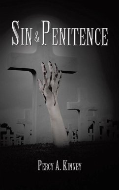 Sin & Penitence - Kinney, Percy A.