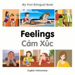 My First Bilingual Book-Feelings (English-Vietnamese) - Milet Publishing