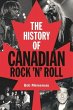 The History of Canadian Rock 'n' Roll - Bild 1