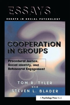 Cooperation in Groups - Tyler, Tom; Blader, Steven