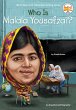 Who Is Malala Yousafzai? - Bild 1
