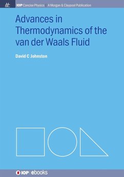 Advances in Thermodynamics of the van der Waals Fluid - Johnston, David C