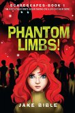 Scarescapes Book One: Phantom Limbs!