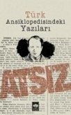 Türk Ansiklopedisindeki Yazilari