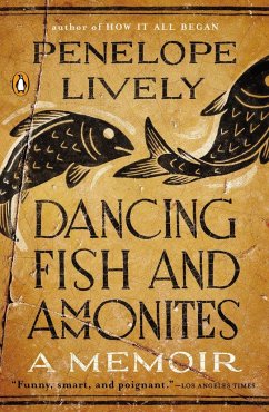 Dancing Fish and Ammonites - Lively, Penelope