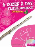 A Dozen A Day: Flute Songbook Christmas