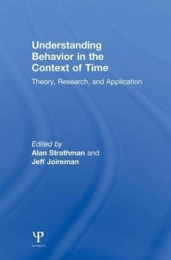 Understanding Behavior in the Context of Time