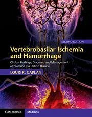Vertebrobasilar Ischemia and Hemorrhage - Caplan, Louis R