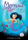 Whale of a Tale: Book 3 Whale of a Tale: Book 3