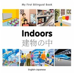 My First Bilingual Book-Indoors (English-Japanese) - Milet Publishing