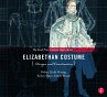 Elizabethan Costume Design and... - Bild 1