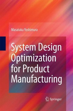 System Design Optimization for Product Manufacturing - Yoshimura, Masataka