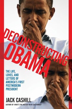 Deconstructing Obama - Cashill, Jack