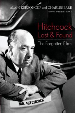 Hitchcock Lost and Found - Kerzoncuf, Alain; Barr, Charles
