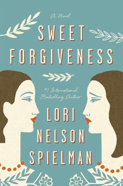 Sweet Forgiveness - Spielman, Lori Nelson