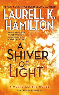 A Shiver of Light - Hamilton, Laurell K.