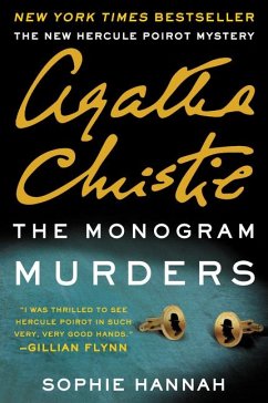 The Monogram Murders - Hannah, Sophie; Christie, Agatha