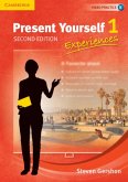 Present Yourself Level 1 Student's Book: Experiences