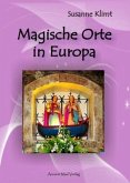 Magische Orte in Europa