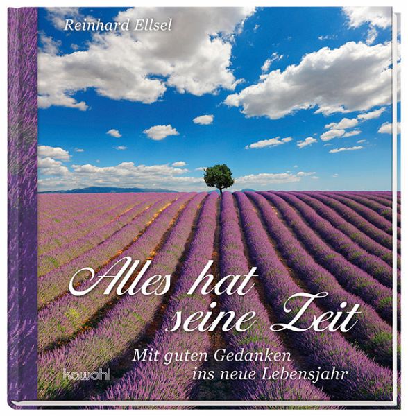 Alles hat seine Zeit von Reinhard Ellsel Fachbuch buecher.de