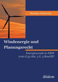Windenergie und Planungsrecht (eBook, ePUB) - Niedzwicki, Matthias