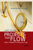 Projects that Flow (eBook, ePUB)
