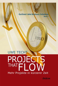 Projects that Flow (eBook, ePUB) - Techt, Uwe