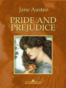 Pride and prejudice (eBook, ePUB) - Austen, Jane; Austen, Jane