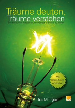 Träume deuten, Träume verstehen (eBook, ePUB) - Milligan, Ira