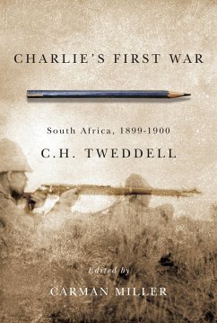 Charlie's First War (eBook, ePUB) - Tweddell, C. H.