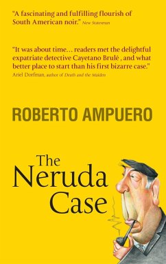 The Neruda Case (eBook, ePUB) - Ampuero, Roberto