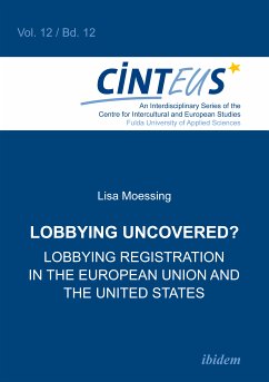 Lobbying Uncovered? (eBook, ePUB) - Moessing, Lisa; Moessing, Lisa