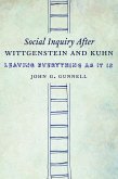 Social Inquiry After Wittgenstein and Kuhn (eBook, ePUB)