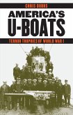 America's U-Boats (eBook, ePUB)