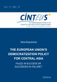The European Union’s Democratization Policy for Central Asia (eBook, ePUB)