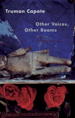Other Voices, Other Rooms (eBook, ePUB) - Capote, Truman