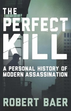 The Perfect Kill (eBook, ePUB) - Baer, Robert